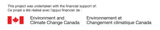 This project was undertaken with the financial support of: Environment and Climate Change Canada