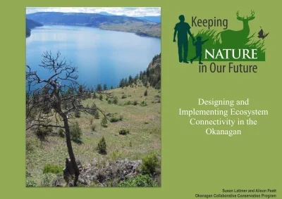 Cover of "Designing and Implementing Ecosystem Connectivity in the Okanagan" booklet
